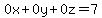 0x%2B0y%2B0z=7