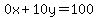 0x%2B10y=100