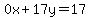 0x%2B17y=17