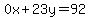 0x%2B23y=92