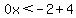 0x%3C-2%2B4