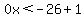 0x%3C-26%2B1