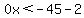 0x%3C-45-2