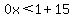 \"0x%3C1%2B15\"
