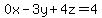 0x-3y%2B4z=4