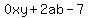 0xy%2B2ab-7
