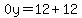 0y=12%2B12