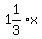 1%261%2F3+x
