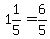 1%261%2F5+=+6%2F5