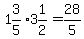 1%263%2F5%2A3%261%2F2=28%2F5