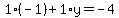 1%28-1%29%2B1%2Ay=-4