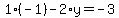 1%28-1%29-2%2Ay=-3