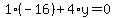 1%28-16%29%2B4%2Ay=0