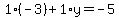 1%28-3%29%2B1%2Ay=-5