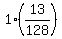 1%2813%2F128%29