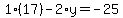 1%2817%29-2%2Ay=-25