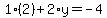 1%282%29%2B2%2Ay=-4