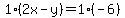 1%282x-y%29=1%28-6%29