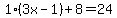 1%283x-1%29%2B8=24