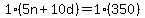 1%285n%2B10d%29=1%28350%29