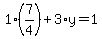1%287%2F4%29%2B3%2Ay=1