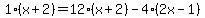 1%28x%2B2%29=12%28x%2B2%29-4%282x-1%29