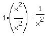 1%28x%5E2%2Fx%5E2%29-1%2Fx%5E2