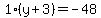 1%28y%2B3%29=-48
