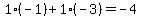 1%2A%28-1%29%2B1%2A%28-3%29=-4