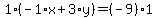 1%2A%28-1%2Ax%2B3%2Ay%29=%28-9%29%2A1