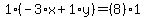 1%2A%28-3%2Ax%2B1%2Ay%29=%288%29%2A1