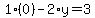 1%2A%280%29-2%2Ay=3