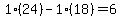 1%2A%2824%29-1%2A%2818%29=6