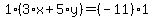 1%2A%283%2Ax%2B5%2Ay%29=%28-11%29%2A1