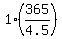 1%2A%28365%2F4.5%29