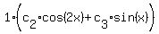 1%2A%28c%5B2%5Dcos%282x%29%2Bc%5B3%5Dsin%28x%29%29