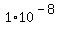 1%2A10%5E%28-8%29