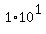 1%2A10%5E1