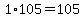 1%2A105=105