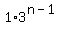 1%2A3%5E%28n-1%29