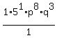 1%2A5%5E1%2Ap%5E8%2Aq%5E3%2F1
