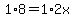 1%2A8+=+1%2A2x