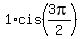1%2Acis%283pi%2F2%29