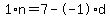 1%2An+=+7+-+-1%2Ad