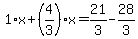 1%2Ax%2B%284%2F3%29%2Ax=21%2F3-28%2F3