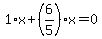 1%2Ax%2B%286%2F5%29%2Ax=0