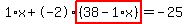 1%2Ax%2B-2%2Ahighlight%28%2838-1%2Ax%29%29=-25