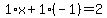 1%2Ax%2B1%28-1%29=2