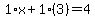 1%2Ax%2B1%283%29=4