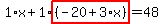 1%2Ax%2B1%2Ahighlight%28%28-20%2B3%2Ax%29%29=48